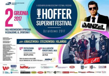 Wyniki X Ogólnopolskiego Młodzieżowego Festiwalu Piosenki ” HOFFER SUPERHIT FESTIVAL DZIAŁDOWO 2017 “