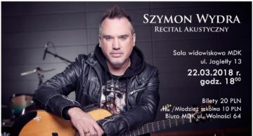 Zaproszenie na koncert Szymona Wydry