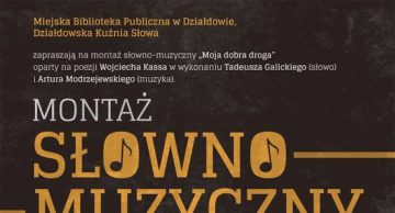 „Moja dobra droga” – Poezja Wojciecha Kassa w działdowskiej MBP