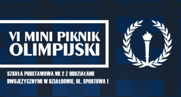 Zaproszenie na VI Mini Piknik Olimpijski do działdowskiej „Dwójki”