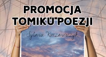 Zaproszenie na promocję zbioru wierszy Sylwii Kaczmarczyk