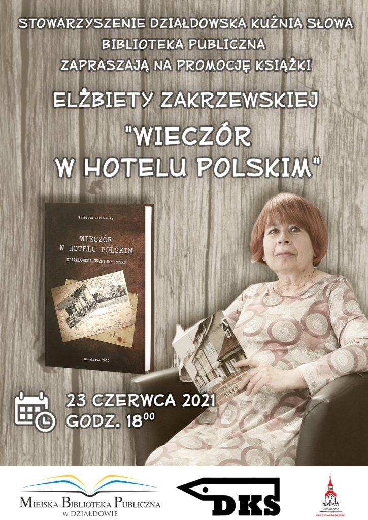 Zaproszenie na promocję książki Elżbiety Zakrzewskiej „Wieczór w Hotelu Polskim”