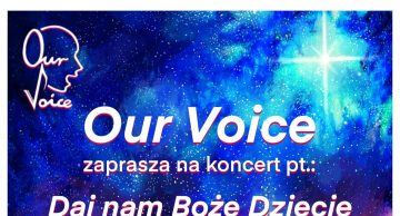 Zaproszenie na koncert świąteczny Our Voice
