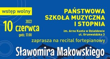 Zaproszenie na recital fortepianowy Sławomira Makowskiego