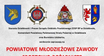 Zaproszenie na Powiatowe Młodzieżowe Zawody Sportowo-Pożarnicze do Lidzbarka