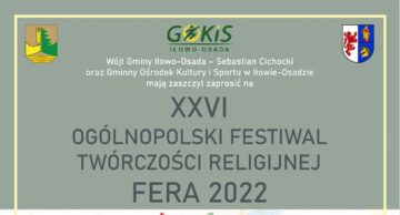 Zaproszenie do udziału w XXVI Ogólnopolskim Festiwalu twórczości religijnej FERA 2022