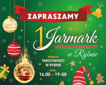 Zaproszenie na Jarmark Bożonarodzeniowy do Rybna