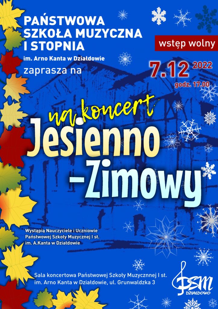 Zaproszenie na Koncert Jesienno-Zimowy do działdowskiej PSM