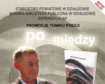 Zaproszenie na promocję zbiorku Krzysztofa Tabaczki "Po między"