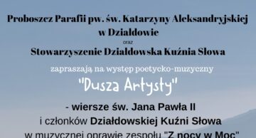 Zaproszenie na występ poetycko-muzyczny „Dusza Artysty”
