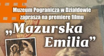 Zaproszenie na premierę filmu „Mazurska Emilia”