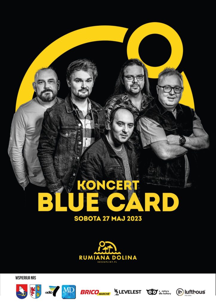 Zaproszenie na koncert Blue Card do Rumianej Doliny w Szczuplinach