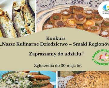 Weź udział w konkursie „Nasze kulinarne dziedzictwo – smaki regionów”!