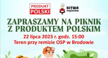 Piknik w Brodowie z Produktem Polskim!