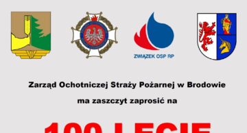 Zaproszenie na obchody 100-lecia OSP Brodowo