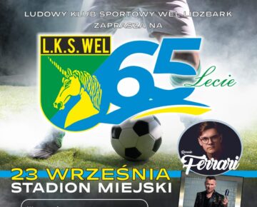 Zaproszenie na obchody 65-lecia LKS Wel Lidzbark