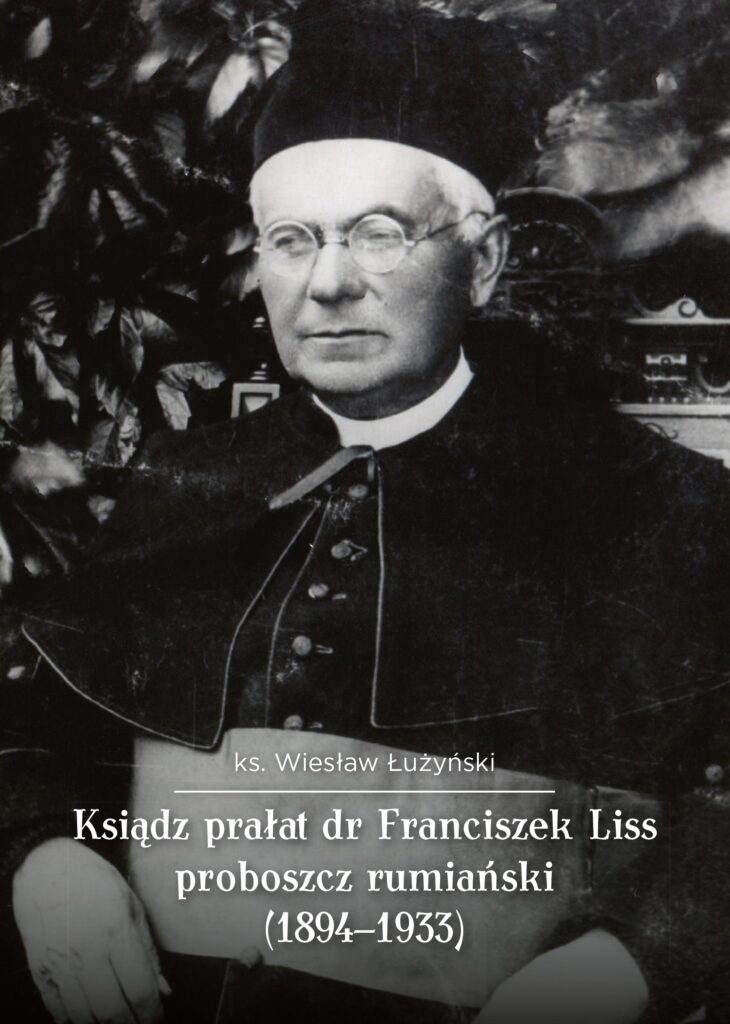 Wspomnienie o księdzu prałacie Franciszku Lissie