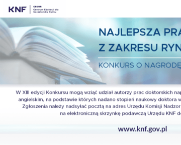 Zaproszenie do udziału w 13. edycji Konkursu o Nagrodę Przewodniczącego KNF