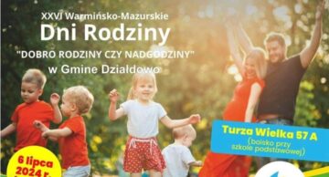 Zaproszenie na XXVI Warmińsko-Mazurskie Dni Rodziny do Turzy Wielkiej