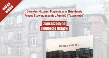 Zaproszenie na promocję książki do Muzeum Pogranicza w Działdowie