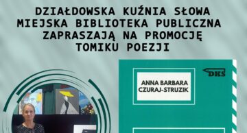 Zaproszenie na promocję tomiku poezji Anny Barbary Czuraj-Struzik