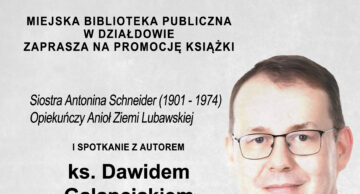 Zaproszenie na promocję książki ks. Dawida Galanciaka