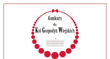 Zaproszenie do udziału w V edycji Konkursu dla Kół Gospodyń Wiejskich