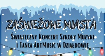 „Zaśnieżone miasta” – zaproszenie na koncert Art Music