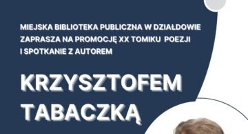 Zaproszenie na promocję zbiorku poetyckiego Krzysztofa Tabaczki