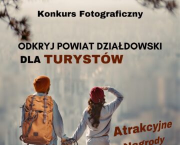 „Odkryj Powiat Działdowski dla Turystów" - zaproszenie do konkursu