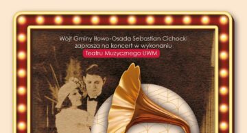 Zaproszenie na koncert „Lata Retro. dawnych wspomnień czar” do Iłowa-Osady