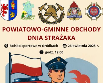 Zaproszenie na Powiatowo-Gminne Obchody Dnia Strażaka do Gródek
