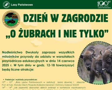 Zaplanuj "dzień w zagrodzie" w siedzibie Nadleśnictwa Dwukoły!