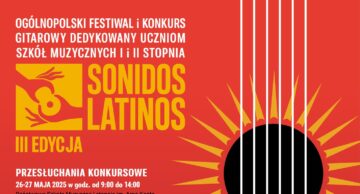 Zaproszenie na III edycję festiwalu Sonidos Latinos