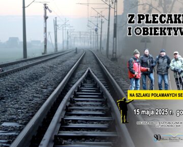 Zaproszenie na spotkanie w ramach cyklu "Z plecakiem i obiektywem"