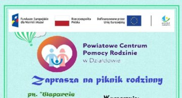Działdowski PCPR zaprasza na Piknik Rodzinny