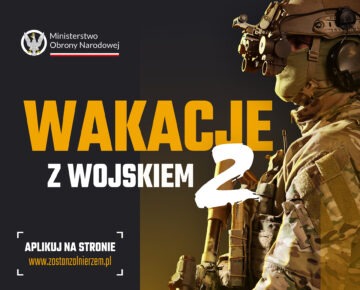 Wakacje z Wojskiem 2. Lato 2025