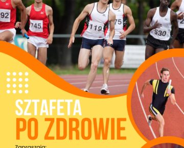 Zaproszenie na "Sztafetę po Zdrowie" do Iłowa-Osady
