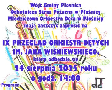 Zaproszenie na IX Przegląd Orkiestr Dętych do Płośnicy