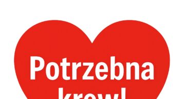 Uwaga potencjalni krwiodawcy! Pilnie potrzebna krew grupy 0 Rh(-) i A Rh(+)
