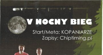Zaproszenie na V Nocny Bieg w Kopaniarzach