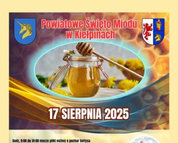 Zaproszenie na Powiatowe Święto Miodu do Kiełpin