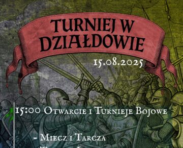 Zaproszenie na Turniej Rycerski w Działdowie