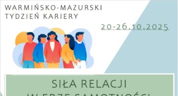 Zaproszenie do udziału w Warmińsko-Mazurskim Tygodniu Kariery 2025