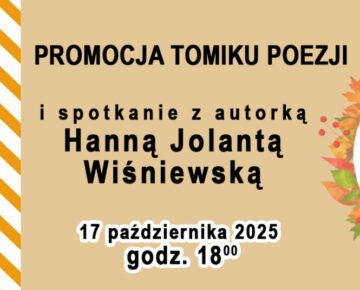 Zaproszenie na promocję zbioru poetyckiego Hanny Jolanty Wiśniewskiej
