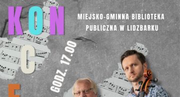 Zaproszenie na koncert do lidzbarskiego M-GOK-u