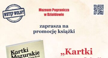 Zaproszenie na promocję „Kartek mazurskich” Erwina Kruka”