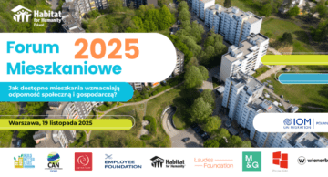 Zaproszenie do udziału w Forum Mieszkaniowym 2025: „Domy, które budują bezpieczeństwo”