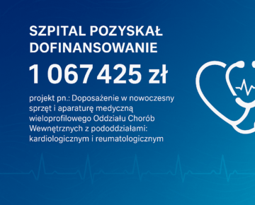 Ponad 1 mln zł dofinansowania dla działdowskiego SPZOZ!