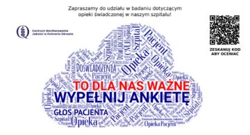 Badanie Satysfakcji Pacjenta – wypełnij ankietę!